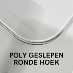 Poly geslepen Ronde hoek